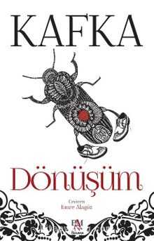 Dönüşüm - Franz Kafka 