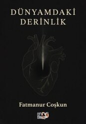 Dünyamdaki Derinlik - Tilki Kitap
