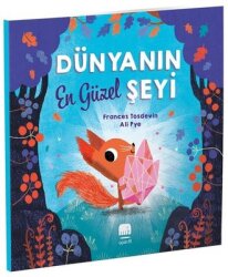 Dünyanın En Güzel Şeyi - Uçan Fil Yayınları
