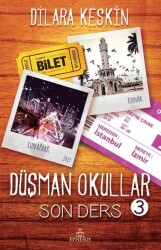 Düşman Okullar 3-Son Ders - Ephesus Yayınları