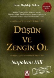 Düşün Ve Zengin Ol Yazar: Napoleon Hill Çevirmen: Zeliha İyidoğan Babayiğit - Altın Kitaplar