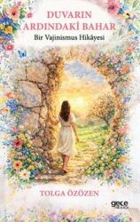 Duvarın Ardındaki Bahar - Gece Kitaplığı