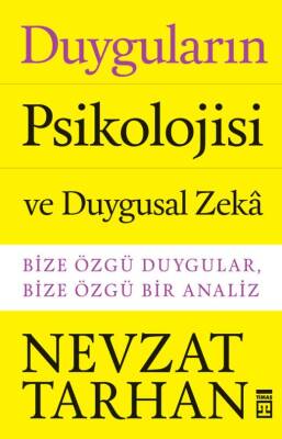 Duyguların Psikolojisi Ve Duygusal Zeka - 1