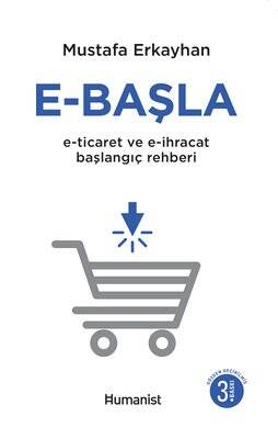 E-Başla/E-Ticaret ve E-İhracat Başlangıç Rehberi - 1