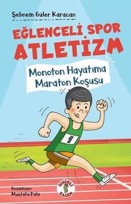 Eğlenceli Spor Atletizm - Monoton Hayatıma Maraton Koşusu - 1