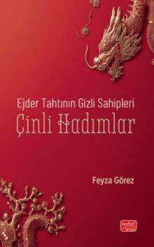 Ejder Tahtının Gizli Sahipleri Çinli Hadımlar - 1