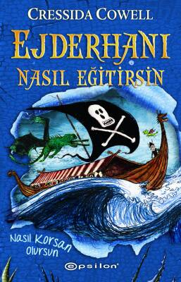 Ejderhanı Nasıl Eğitirsin 2 - Nasıl Korsan Olursun (Karton Kapak) - 1