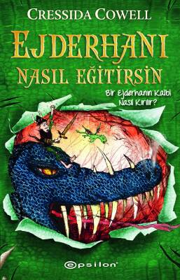 Ejderhanı Nasıl Eğitirsin 8 - Bir Ejderhanın Kalbi Nasıl Kırılır? (Karton Kapak) - 1