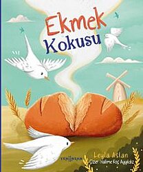 Ekmek Kokusu - Yeni İnsan Yayınevi