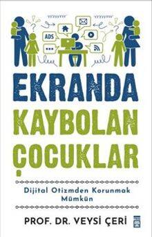 Ekranda Kaybolan Çocuklar - 1