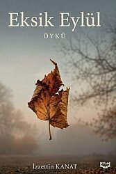 Eksik Eylül - Kıyam Yayınları