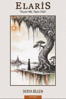 Elaris / Suyun Altı, Taşın Üstü - 1