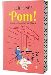 Elif Öner Pom! Artemis Yayınları - Artemis Yayınları