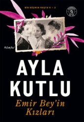 Emir Bey'in Kızları - Everest Yayınları