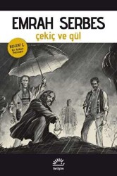 Emrah Serbes Çekiç ve Gül İletişim Yayınları - İletişim Yayınları