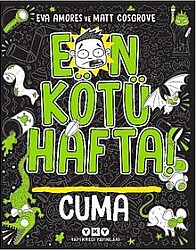 En Kötü Hafta! Cuma - Yapı Kredi Yayınları