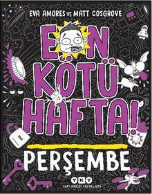 En Kötü Hafta - Perşembe - 1