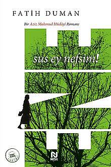 Ene Sus Ey Nefsim! - 1