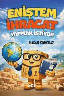 Eniştem İhracat Yapmak İstiyor - 1