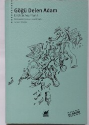 Erich Scheurmann Göğü Delen Adam Ayrıntı Yayınları - Ayrıntı