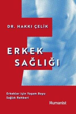 Erkek Sağlığı: Erkekler için Yaşam Boyu Sağlık Rehberi - 1