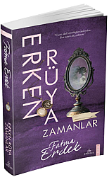 Erken Rüya Zamanlar (Karton Kapak) - Ephesus Yayınları