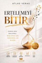 Ertelemeyi Bitir - CENEVRE FİKİR SANAT