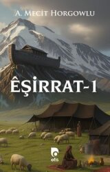Eşirrat 1 - Otis Yayınları