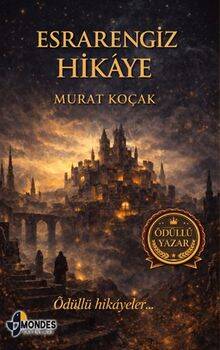 Esrarengiz Hikaye - 1