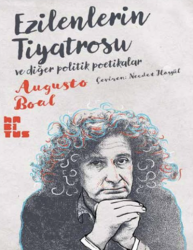 Ezilenlerin Tiyatrosu ve Diğer Politik Poetikalar - Habitus Yayınları
