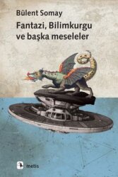Fantazi, Bilimkurgu ve Başka Meseleler - Metis Yayınları