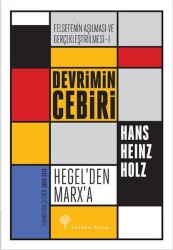 Felsefe'nin Aşılması ve Gerçekleştirilmesi 1. Cilt - Yordam Kitap