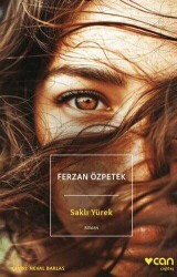 Ferzan Özpetek Saklı Yürek Can Yayınları - Can Yayınları