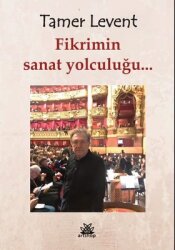 Fikrimin Sanat Yolculuğu - Artshop Yayıncılık