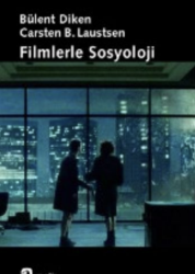 Filmlerle Sosyoloji - Metis Yayınları