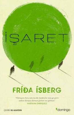 Frida İsberg İşaret Domingo Yayınevi - 1