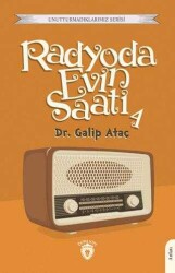 Galip Ataç Radyoda Evin Saati 4 Dorlion Yayınları - Dorlion Yayınları