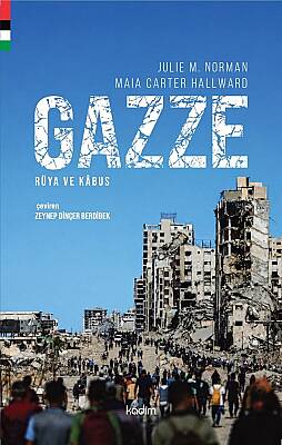 Gazze: Rüya ve Kabus - 1