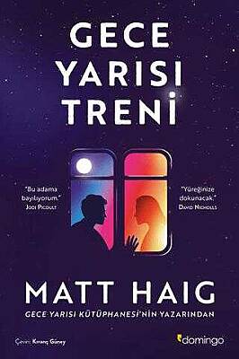 Gece Yarısı Treni- Matt Haig - 1