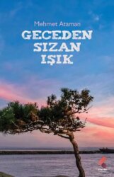 Geceden Sızan Işık - Klaros Yayınları