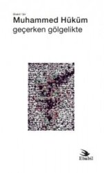 Geçerken Gölgelikte - Ebabil Yayıncılık