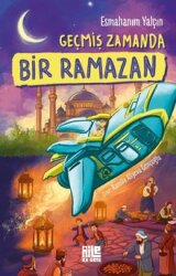 Geçmiş Zamanda Bir Ramazan - Aile Yayınları