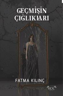 Geçmişin Çığlıkları - 1