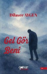  Gel Gör Beni - Gülnar Yayınları