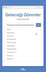 Geleceği Görenler Yazarı:Fırat Demirel - Kronik Kitap