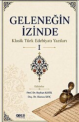 Geleneğin İzinde - GECE KİTAPLIĞI