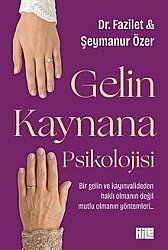 Gelin Kaynana Psikolojisi - Aile Yayınları