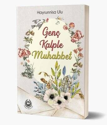 Genç Kalple Muhabbet - 1