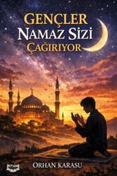 Gençler Namaz Sizi Çağırıyor - Kıyam Yayınları