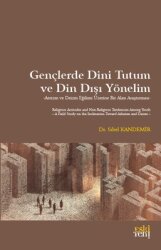 Gençlerde Dini Tutum ve Din Dışı Yönelim - Eskiyeni Yayınları